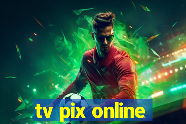 tv pix online